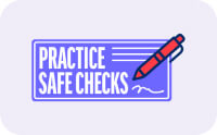 Practice safe checks.