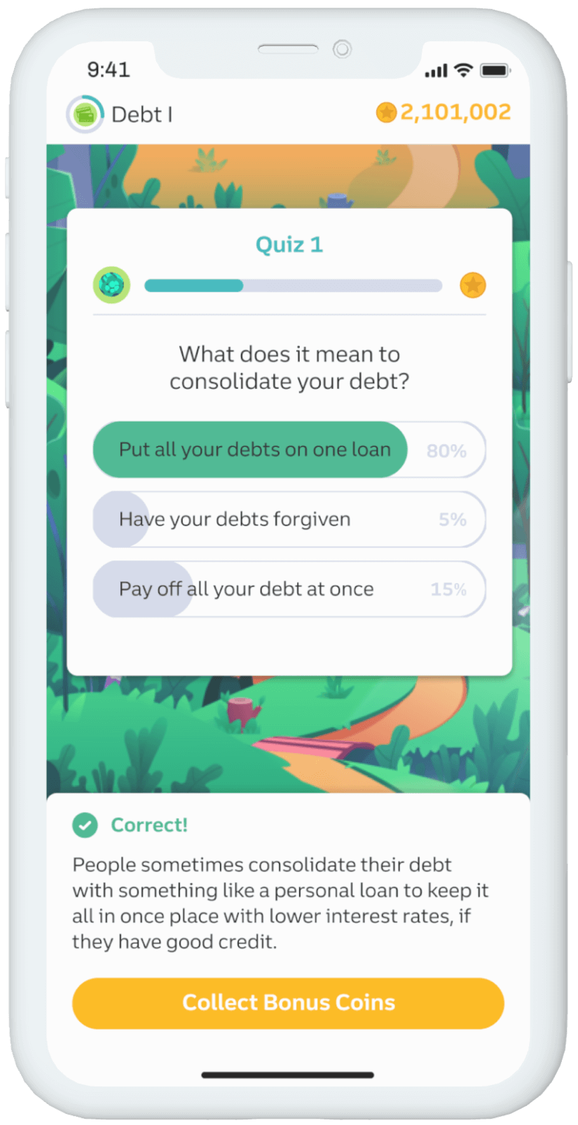 Set goals, save money, and answer trivia to earn Coins